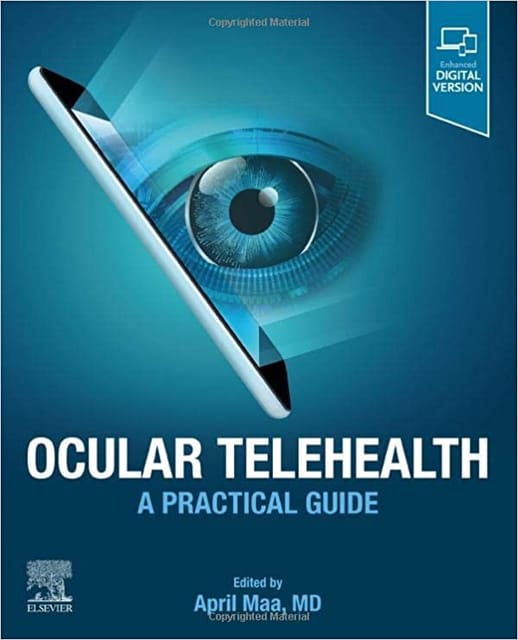 Ocular Telehealth A Practical Guide With Access Code 2023 By Maa A