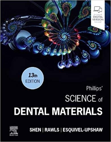 Phillips Science Of Dental Materials 13th Edition 2022 By Shen C