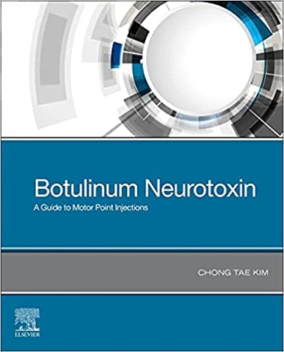 Botulinum Neurotoxin A Guide To Motor Point Injections 2022 By Kim C M