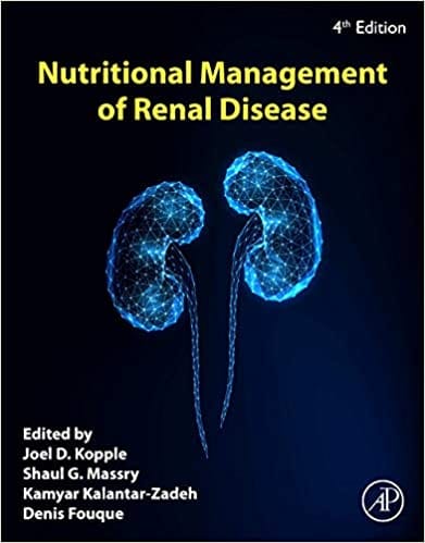 Nutritional Management Of Renal Disease 4th Edition 2022 By Kopple J D