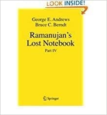 Ramanujans Lost Notebook Part 4 2018 By Andrews G E