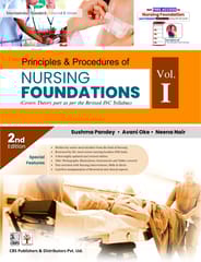 Principles & Procedures of Nursing Foundations 2nd Edition 2022 by Sushma Pandey Volume 1
