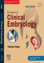 Textbook of Clinical Embryology 3rd Edition 2022 by Vishram Singh