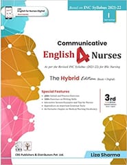 Communicative English 4 Nurses 3Ed As Per The Revised Inc Syllabus 2021-22 For Bsc Nursing Semester I 2022 By Liza Sharma