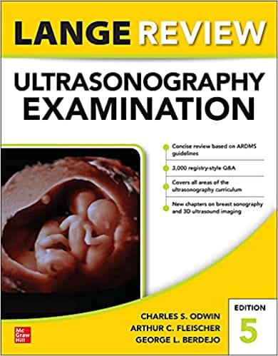 Lange Review Ultrasonography Examination 5th Edition 2021 By Odwin C S