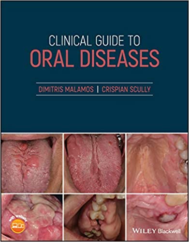 Clinical Guide To Oral Diseases 2021 By Malamos D