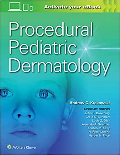 Procedural Pediatric Dermatology 2021 By Krakowski A C