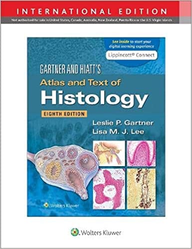 Gartner And Hiatts Atlas And Text Of Histology With Access Code 8th Edition 2023 By Gartner L P