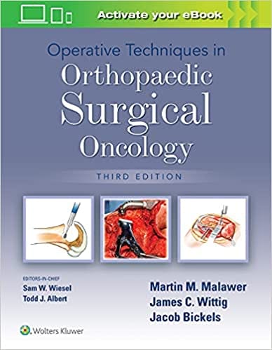 Operative Techniques In Orthopaedic Surgical Oncology With Access Code 3rd Edition 2022 By Malawer M M