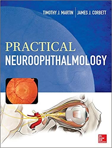 Practical Neuroophthalmology 2013 By Martin T J
