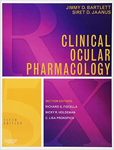 Clinical Ocular Pharmacology 5th Edition 2008 By Bartlett J D