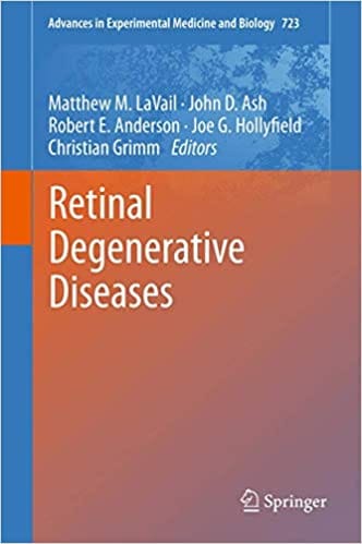 Retinal Degenerative Diseases 2012 By Lavail M M