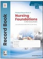 Practical Record Book of Nursing Foundation for BSc Nursing Students 2nd Edition 2022 By Amandeep Kaur