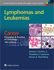 Lymphomas And Leukemias Cancer Principles And Practice Of Oncology 10th Edition 2016 By Devita V T