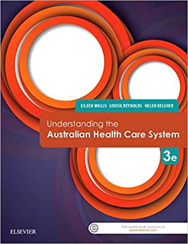 Understanding The Australiam Health Care System 3rd Edition 2016 By Willis E