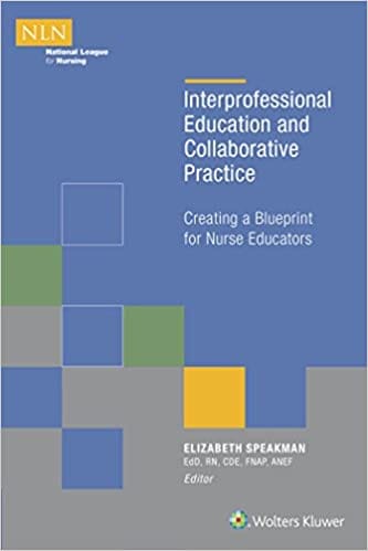 Interprofessional Education And Collaborative Practice 2016 By Speakman E