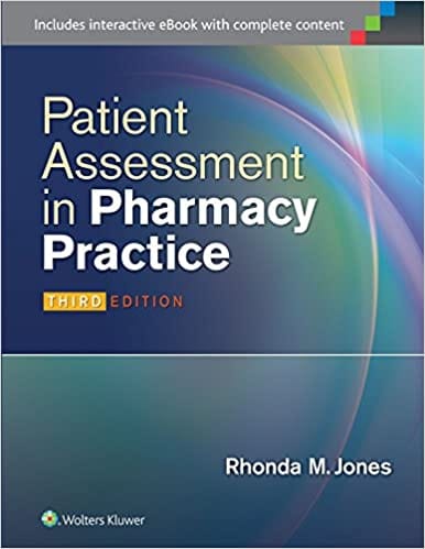 Patient Assessment In Pharmacy Practice 3rd Edition 2016 By Jones R M