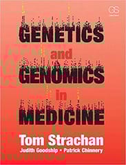 Genetics And Genomics In Medicine 2015 By Strachan T