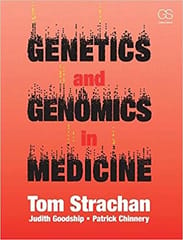 Genetics And Genomics In Medicine 2015 By Strachan T