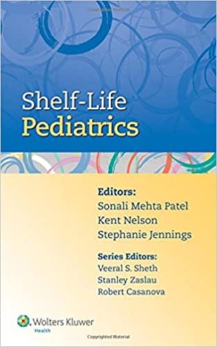 Shelf Life Pediatrics 2015 By Patel