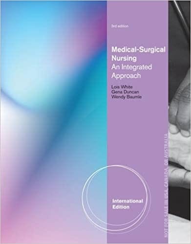 Medical Surgical Nursing An Integrated Approach 3rd Edition 2013 By White L