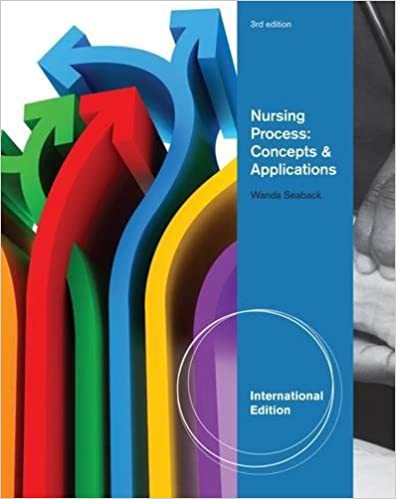 Nursing Process Concepts And Applications 3rd Edition 2013 By Seaback W S