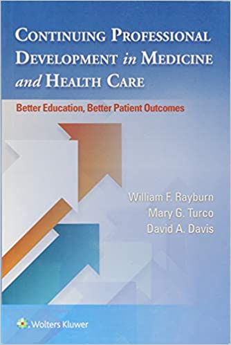 Continuing Professional Development In Medicine And Health Care 2017 By Rayburn W F