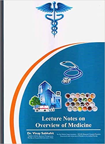 Lectures Notes On Overview Of Medicine 2nd Edition Revised 2017 By Sabhahit V