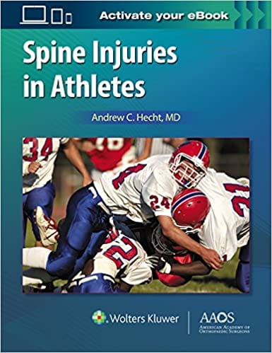 Spine Injuries In Athletes 2017 By Hecht A C