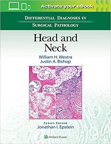 Differential Diagnoses In Surgical Pathology Head And Neck 2017 By Westra W H