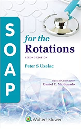 Soap For The Rotations 2nd Edition 2019 By Uzelac P S