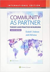 Community As Partner Theory And Practice In Nursing 8th Edition 2019 By Anderson E T