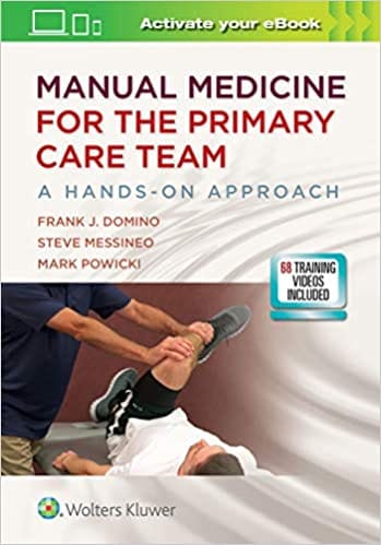 Manual Medicine For The Primary Care Team A Hands On Approach 2020 By Domino F J