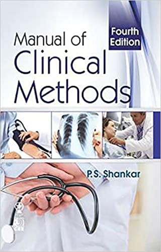 Manual Of Clinical Methods 4th Edition 2020 By Shankar P S