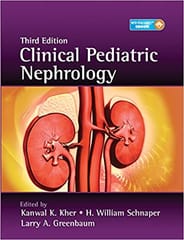 Clinical Pediatric Nephrology 3rd Edition 2020 By Kher K