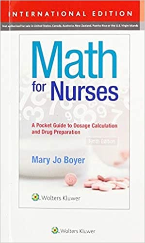 Math For Nurses 10th Edition 2020 By Boyer M J