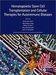 Hematopoietic Stem Cell Transplantation And Cellular Therapies For Autoimmune Diseases 2022 By Burt R K