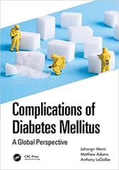 Complications Of Diabetes Mellitus A Global Perspective 2022 By Moini J