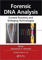 Forensic Dna Analysis Current Practices And Emerging Technologies 2021 By Shewale J G