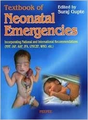 Textbook Of Neonatal Emergency 1st Edition 2006 By Suraj Gupte