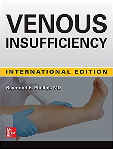 Venous Insufficiency 2021 By Phillips R E