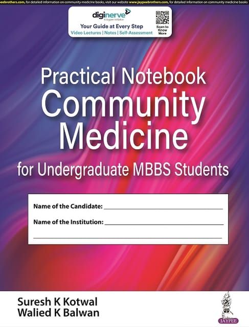 Practical Notebook Community Medicine for Undergraduate MBBS Students 1st Edition 2022 By Suresh K Kotwal