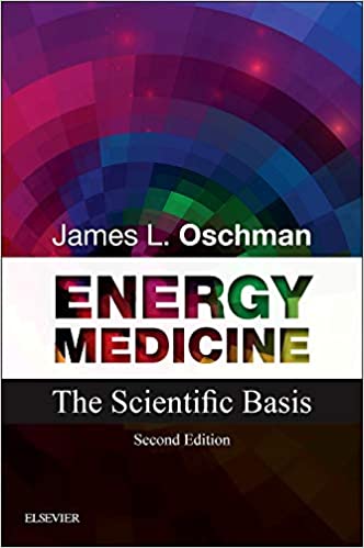 Energy Medicine 2nd Edition 2016 By Oschman