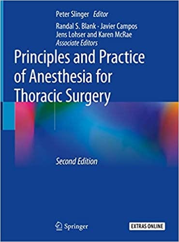 Slinger P Principles And Practice Of Anesthesia For Thoracic Surgery 2nd Edition 2019