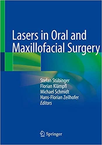 Stubinger S B Lasers In Oral And Maxillofacial Surgery 2020