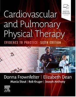 Donna Frownfelter Cardiovascular and Pulmonary Physical Therapy 6th Edition 2022
