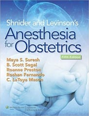Suresh M S Shnider And Levinsons Anesthesia For Obstetrics 5th Edition 2013