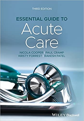 Cooper N Essential Guide To Acute Care 3rd Edition 2020
