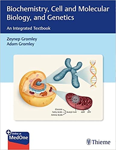 Gromley Biochemistry, Cell and Molecular Biology, and Genetics 2021