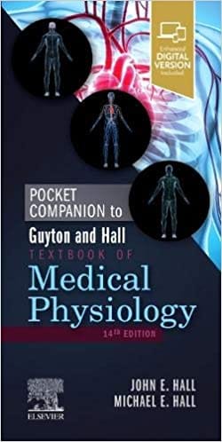 Hall John E Pocket Companion To Guyton And Hall Textbook Of Medical Physiology With Access Code 14th Edition 2021